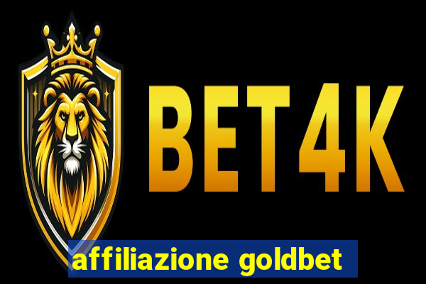 affiliazione goldbet